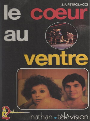 cover image of Le cœur au ventre